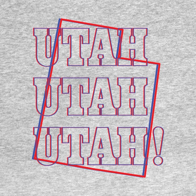 Utah, Utah, Utah! by Ignition